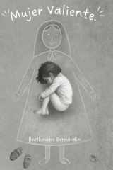 Mujer Valiente - El viaje de una mujer que decidió elegirse. cover image