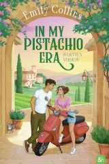 In my pistachio era - Une small town romance, rivals to lovers en Italie ! cover image