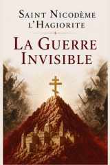 La Guerre invisible: Traduction inédite et actualisée (French Edition) cover image
