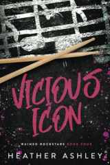 Vicious Icon (Ruined Rockstars) cover image