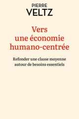 Vers une économie humano-centrée - Refonder une classe moyen cover image