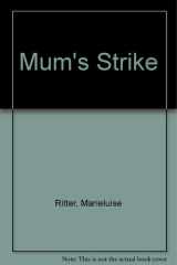 Mum's Strike cover image