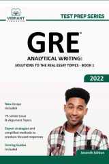 GRE Analytical Writing Solutions to the Real Essay Topics - Book 1 cover image