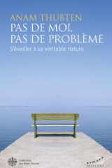 Pas de moi, pas de problème - S'éveiller à sa véritable nature cover image