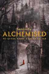 Alchemised (Spanish Edition) cover image