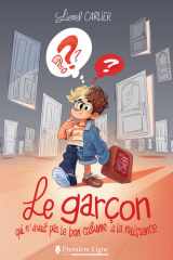 LE GARCON QUI N'AVAIT PAS LE BON COSTUME A LA NAISSANCE cover image