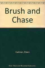 Brush and Chase cover image