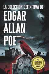 La Colección Definitiva de Edgar Allan Poe: Sus Mejores Relatos, Misterios y Obras Macabras: Una Antología Completa de los Relatos Más Oscuros de Poe, Terror Gótico y Cuentos Escalofriantes cover image