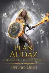 Plan Audaz: (La senda de los dragones, Libro 6) cover image