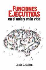 Funciones ejecutivas en el aula y en la vida cover image