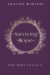 Surviving Hope (The Hope Legacy) cover image
