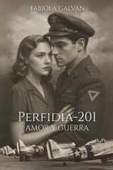 PERFIDIA-201 AMOR Y GUERRA (Spanish Edition) cover image
