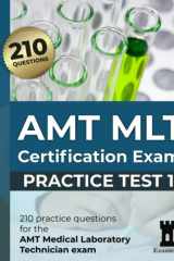 AMT MLT Certification Exam: Practice Test 1 cover image