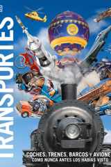 Transportes (Knowledge Encyclopedia Transport) Coches, Trenes, Barcos y Aviones Como Nunca Antes Los Habias Visto cover image