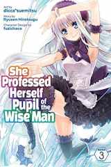 She Professed Herself Pupil of the Wise Man (Manga) Vol. 3 cover image