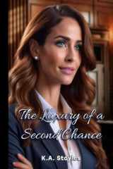 The Luxury of a Second Chance (The Lily Braddock Series) cover image