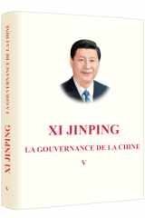 Xi Jinping : La gouvernance de la Chine (V) (French Edition) cover image