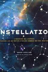 Constellations - L'Histoire de l'Espace à travers les 88 motifs étoilés connus du ciel nocturne cover image