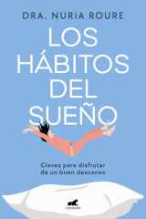 Los Hábitos Del Sueño / Sleep Habits cover image