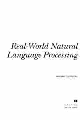 Real-World Natural Language Processing Practical Applications with Deep Learning cover image
