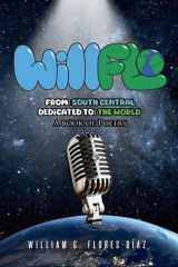 WillFlo: From: South Central Dedicated to: The World A book of poetry cover image