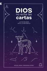 Dios no echa las cartas: La voz de Dios ante lo esotérico (Spanish Edition) cover image