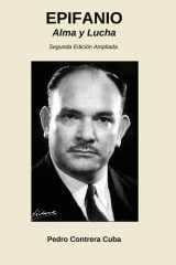 EPIFANIO: Alma y Lucha - Segunda Versión Ampliada (Spanish Edition) cover image