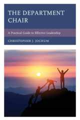 The Department Chair A Practical Guide to Effective Leadership cover image