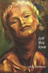 Just This Love cover image