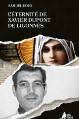 L'éternité de Xavier Dupont de Ligonnès cover image