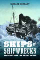 Ships and Shipwrecks Stories from the Great Lakes cover image