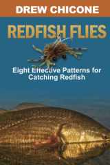 Redfish Flies: Eight Effective Patterns for Catching Redfish cover image