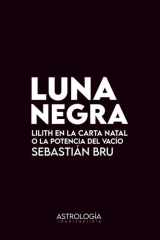 Luna Negra: Lilith en la Carta Natal o la potencia del vacío cover image
