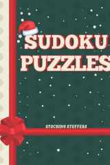 Stocking Stuffers: Sudoku Puzzles: Fun Holiday Brain Game & Activity for Family With Full Solutions, Puzzle Workbook gift for Women Men Teens Seniors and all Puzzle Fans! (Easy to Hard) cover image