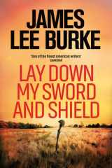 Lay Down My Sword and Shield cover image