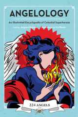 Angelology An Illustrated Encyclopedia of Celestial Superheroes! cover image