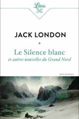 Le Silence blanc et autres nouvelles du Grand Nord cover image