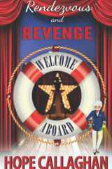 Rendezvous and Revenge A Cruise Ship Cozy Mystery Novel cover image