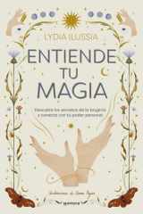 Entiende Tu Magia / Understand Your Magic cover image