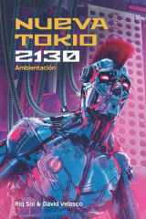 Nueva Tokio 2130, Ambientación (Librojuego) cover image