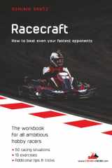 Racecraft How to beat even your fastest opponents cover image
