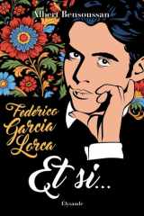 Federico García Lorca : « Et si… » cover image