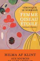femme oiseau étoile: Le roman d'Hilma cover image