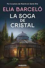La Soga de Cristal / the Glass Rope cover image
