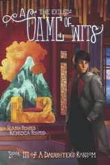 A Game of Wits The Exiled: cover image