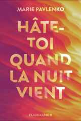 Hâte-toi quand la nuit vient cover image