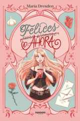 Felices ahora / Happy Now (Spanish Edition) cover image