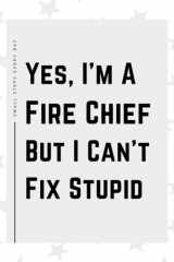 Fire Chief Gifts: Blank Lined Journal Notebook, an Appreciation Thank You and Funny Gift for Fire Chiefs cover image