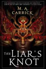 The Liar's Knot Rook and Rose, Book Two cover image