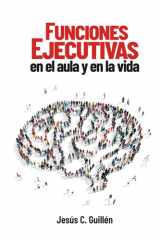 Funciones ejecutivas en el aula y en la vida cover image